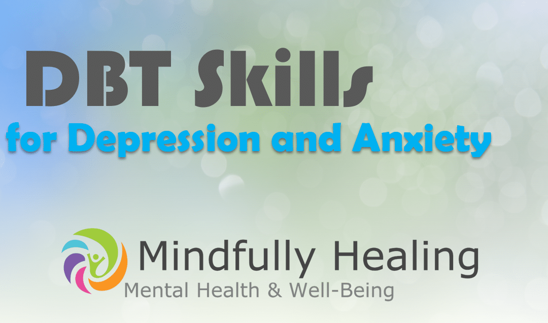 DBT Skills Group for Depression and Anxiety