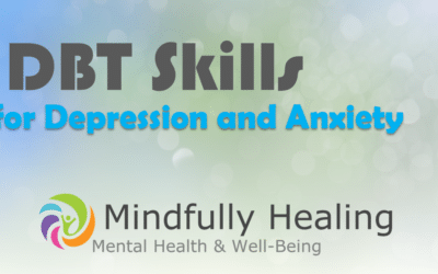 DBT Skills Group for Depression and Anxiety
